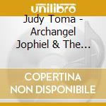 Judy Toma - Archangel Jophiel & The 3 Chambers Of Healing cd