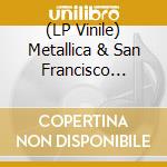 (LP Vinile) Metallica & San Francisco Symphony - S&M2 (Orange Vinyl) (4 Lp) vinile