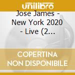 Jose James - New York 2020 - Live (2 Cd) cd