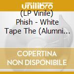 (LP Vinile) Phish - White Tape The (Alumni Blues Swirl Vinyl) lp vinile