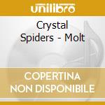 Crystal Spiders - Molt cd