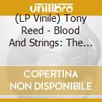(LP Vinile) Tony Reed - Blood And Strings: The Ripple Acoustic Series Chapter 2 Funeral Suit vinile