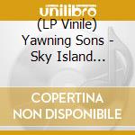 (LP Vinile) Yawning Sons - Sky Island (White/Sea Blue/Olive Green Splatter) vinile
