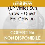 (LP Vinile) Sun Crow - Quest For Oblivion vinile