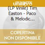 (LP Vinile) Tim Easton - Paco & Melodic Polaroids lp vinile