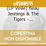 (LP Vinile) Beau Jennings & The Tigers - American Stories Major Chords vinile
