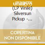 (LP Vinile) Silversun Pickup - Physical Thrills vinile