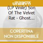 (LP Vinile) Son Of The Velvet Rat - Ghost Ranch vinile