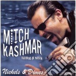 Mitch Kashmar - Nickels & Dimes