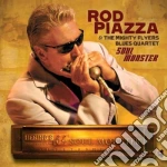 Rod Piazza And The Mighty Flyers Blues Quartet - Soul Monster cd
