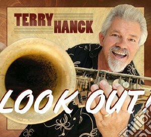 Terry Hanck - Look Out! cd musicale di Terry Hanck