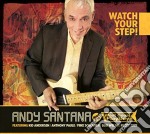 Andy Santana & The West Coast Playboys - Watch Your Step!