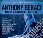 Anthony Geraci And The Boston Blues All-Stars - Fifty Shades Of Blue
