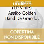 (LP Vinile) Assiko Golden Band De Grand Yoff - Magg Tekki lp vinile