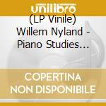 (LP Vinile) Willem Nyland - Piano Studies 337 vinile