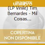 (LP Vinile) Tim Bernardes - Mil Coisas Invisiveis (2 Lp) lp vinile