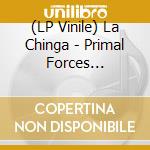 (LP Vinile) La Chinga - Primal Forces (Pink/Clear Galaxy Vinyl Lp) vinile
