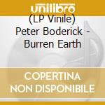 (LP Vinile) Peter Boderick - Burren Earth vinile