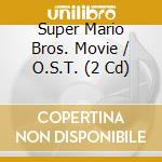 Super Mario Bros. Movie / O.S.T. (2 Cd) cd musicale