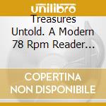 Treasures Untold. A Modern 78 Rpm Reader / Various (Cd + Book) (Record Store Day 2025) cd