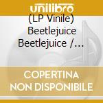 (LP Vinile) Beetlejuice Beetlejuice / O.S.T. (Lime Green & Purple Vinyl) (2 Lp) vinile