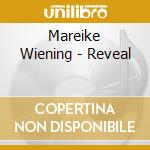 Mareike Wiening - Reveal cd
