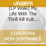 (LP Vinile) My Life With The Thrill Kill Kult - Kooler Than Jesus (Expanded/Magenta Vinyl) vinile