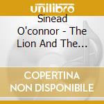 Sinead O'connor - The Lion And The Cobra cd