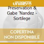 Preservation & Gabe 'Nandez - Sortilege cd