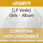 (LP Vinile) Girls - Album vinile