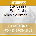 (LP Vinile) Elori Saxl / Henry Solomon - Seeing Is Forgetting (Clear Vinyl) vinile