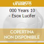 000 Years 10 - Esox Lucifer cd