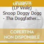 (LP Vinile) Snoop Doggy Dogg - Tha Doggfather (2Lp) vinile