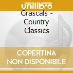 Grascals - Country Classics cd
