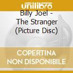 Billy Joel - The Stranger (Picture Disc) cd