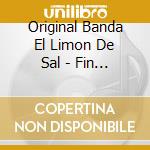 Original Banda El Limon De Sal - Fin De Semana