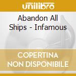Abandon All Ships - Infamous cd