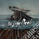 Color Morale (The) - Know Hope cd