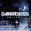 Dangerkids - Collapse cd