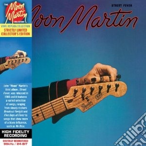 Moon Martin - Street Fever cd musicale di Martin Moon