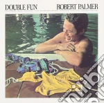 Robert Palmer - Double Fun cd