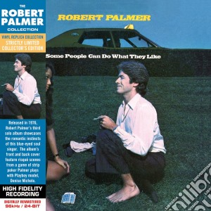 Robert Palmer - Some People Can Do What They Like cd musicale di Robert Palmer