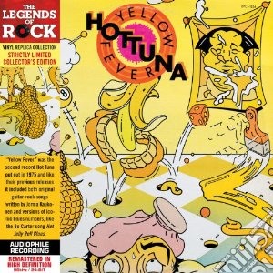 Hot Tuna - Yellow Fever cd musicale di Tuna Hot