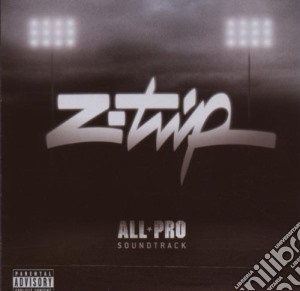 Z-trip - All Pro cd musicale di Z