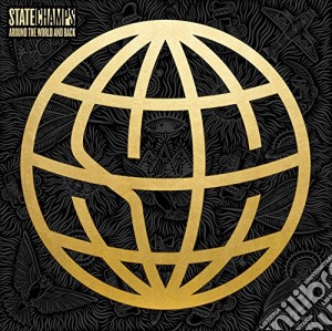 (LP Vinile) State Champs - Around The World And Back lp vinile di State Champs