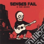 Senses Fail - In Your Absence cd