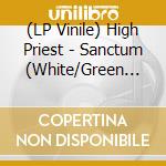 (LP Vinile) High Priest - Sanctum (White/Green Vinyl) (10