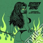 (LP Vinile) Leather Lung - Lonesome, On'Ry And Evil vinile