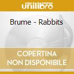 Brume - Rabbits cd