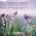 Choir Of King'S College Aberdeen - Immortal Memory - A Burns Night Celebration cd